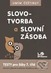 Umím češtinu? – Slovotvorba a slovní zásoba 7 - kniha z kategorie Jazykové učebnice a slovníky