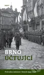 Brno účtující (Průvodce městem v letech 1945–1946) - kniha z kategorie Historie