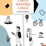 Čínou nahoru i dolů - Kateřina Stibalová - kniha z kategorie Společenská beletrie
