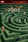 Marvel 1602 (Legendy Marvel) - Neil Gaiman, Andy Kubert (ilustrátor) - kniha z kategorie Komiksy
