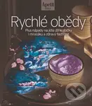Rychlé obědy - kuchařka z edice Apetit (Plus nápady na jídla do krabičky i mrazáku a zdravý fastfood) - kniha z kategorie Kuchařky