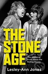The Stone Age (Sixty Years of the Rolling Stones) - Lesley-Ann Jones - kniha z kategorie Hudba