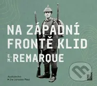 Na západní frontě klid (CD (mp3)) - Erich Maria Remarque - audiokniha z kategorie Pro děti
