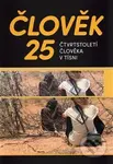 Člověk 25 (Čtvrtstoletí Člověka v tísni) - Jan Dražan - kniha z kategorie Rozhovory