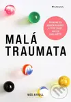 Malá traumata - Meg Arroll