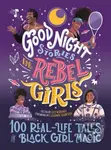 Good Night Stories for Rebel Girls: 100 Real-Life Tales of Black Girl Magic - kniha z kategorie Pro děti
