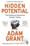 Hidden Potential (The Science of Achieving Greater Things) - kniha z kategorie Motivace a seberozvoj