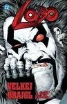 Lobo (Velkej brajgl a další příběhy) - Alan Grant - kniha z kategorie Komiksy
