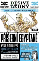 Příšerní Egypťané - Terry Deary, Martin Brown (ilustrátor) - kniha z kategorie Naučné knihy