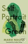 Self Portrait in Green - Marie Ndiaye - kniha z kategorie Společenská beletrie