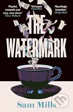 The Watermark - Sam Mills