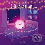 Líbíš se mi... (povzbudivá ujištění pro děti před usnutím) - kniha z kategorie Naučné knihy