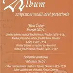 Album pozdně středověkého písma I. (Severní Čechy - Soudní knihy města Loun) - kniha z kategorie Literární věda