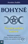 Bohyně - Ženské podoby božství - Anodea Judith - kniha z kategorie Spiritualita
