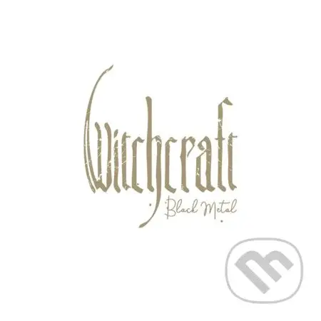 Witchcraft:  Black Metal (DIGI) - Witchcraft