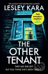 The Other Tenant (The spine-tingling new thriller from the Sunday Times bestselling author) - kniha z kategorie Thrillery