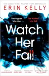 Watch Her Fall (An utterly gripping and twisty edge-of-your-seat suspense thriller from the bestselling author) - kniha z kategorie Detektivky,…