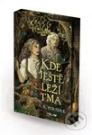 Kde ještě leží tma - A.B. Poranek - kniha z kategorie Pro děti
