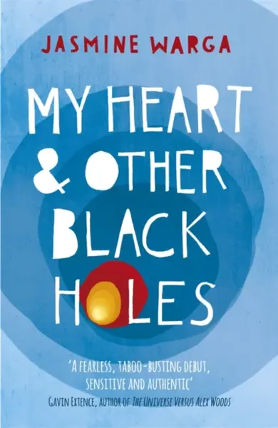 My Heart and Other Black Holes - Jasmine Wargová