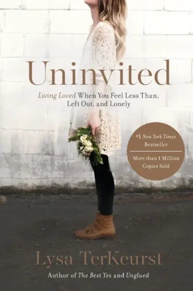 Uninvited - Lysa TerKeurst