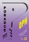 Poradce č. 9 / 2024 - DPH s komentářem (Zákon o dani z přídané hodnoty s kometářem)