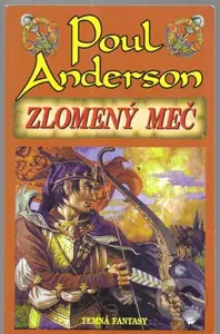 Zlomený meč - Anderson, Poul - kniha z kategorie Sci-fi a fantasy