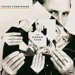 Franz Ferdinad:  Human Fear  (Booklet) LP - Franz Ferdinad