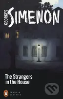 The Strangers in the House - Georges Simenon - kniha z kategorie Detektivky, thrillery a horory