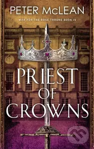 Priest of Crowns - Peter Mclean
