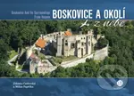 Boskovice a okolí z nebe - Milan Paprčka, Zdeňka Čudovská