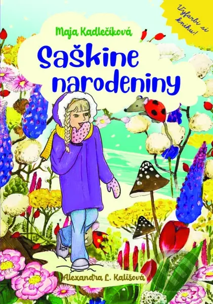 Saškine narodeniny - Maja Kadlečíková - kniha z kategorie Pohádky
