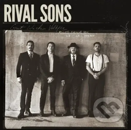 Rival Sons: Great Western Valkyrie - Rival Sons