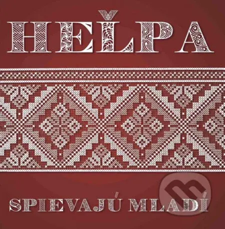 Heľpa: Spievajú mladí - Heľpa