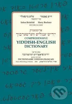 Comprehensive Yiddish-English Dictionary - Solon Beinfeld