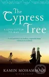 The Cypress Tree - Kamin Mohammadi