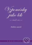 Vzpomínky jako lék - Míťa Kaněrová