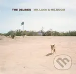 Delines: Mr. Luck & Ms. Doom / Oxblood  LP - Delines