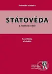 Státověda (2. rozšířené vydání) - Karel Klíma, kolektív autorov - kniha z kategorie Politologie a politika