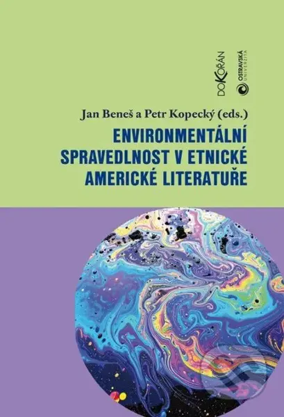 Environmentální spravedlnost v etnické americké literatuře - kniha z kategorie Literární věda