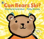 Can Bears Ski? - Raymond Antrobus - kniha z kategorie Pro děti