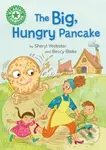 Reading Champion: The Big, Hungry Pancake (Independent reading Green 5) - kniha z kategorie Pro děti
