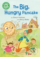 Reading Champion: The Big, Hungry Pancake (Independent reading Green 5) - kniha z kategorie Pro děti