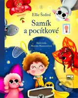 Samík a pocítkové - Ellie Šedivá, Martina Masarovičová (ilustrátor) - kniha z kategorie Naučné knihy