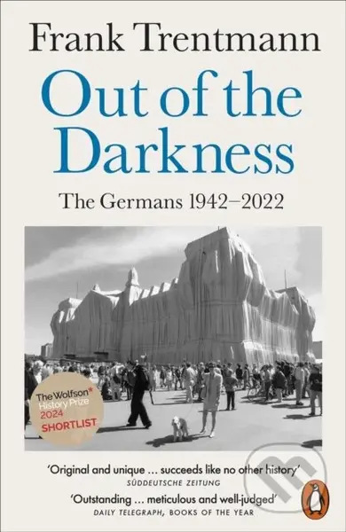 Out of the Darkness (The Germans, 1942-2022) - Frank Trentmann - kniha z kategorie Odborné a naučné