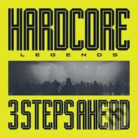 3 Steps Ahead: Hardcore Legends LP - 3 Steps Ahead
