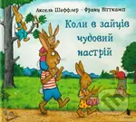 Koly u zaitsiv chudovyi nastrii - Franz Wittkamp, Axel Scheffler - kniha z kategorie Beletrie pro děti