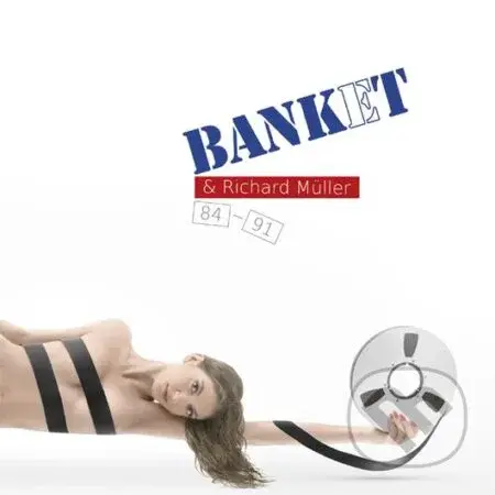 Banket & Richard Müller 1984 – 1991 (2 CD) - Banket, Richard Müller