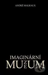 Imaginární muzeum - André Malraux