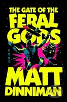 The Gate of the Feral Gods - Matt Dinniman - kniha z kategorie Sci-fi