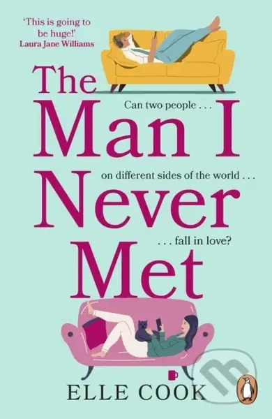 The Man I Never Met (The perfect romance to curl up with this winter) - kniha z kategorie Romantika